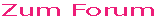Zum Forum